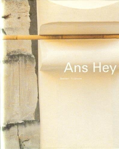 Ans Hey beelden sculptures Auteur: A.J.C. Hey Uitgave in, Ophalen of Verzenden, Gelezen