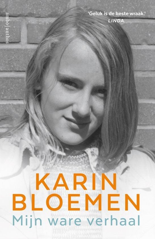 Karin Bloemen - Mijn ware verhaal, Ophalen of Verzenden, Zo goed als nieuw