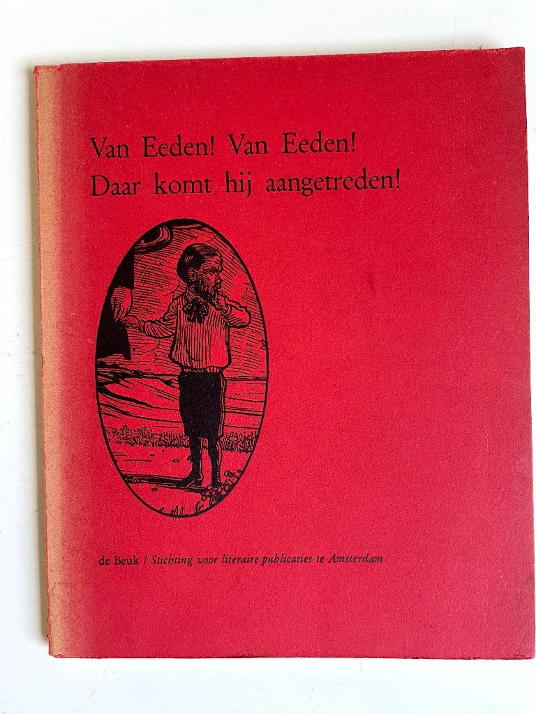 Van Eeden! Van Eeden! Daar komt hij aangetreden! (en litho), Overige, Diverse auteurs, Ophalen of Verzenden, Zo goed als nieuw