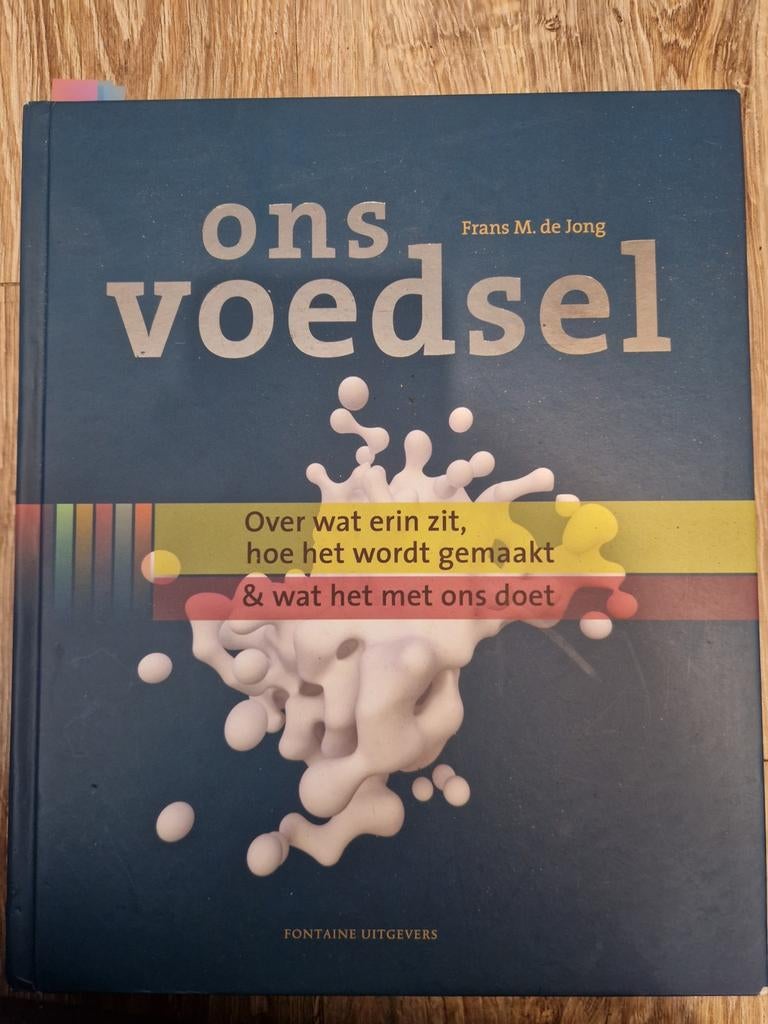 Frans M. de Jong - Ons voedsel, Boeken, Frans M. de Jong, Zo goed als nieuw, Beta, HBO