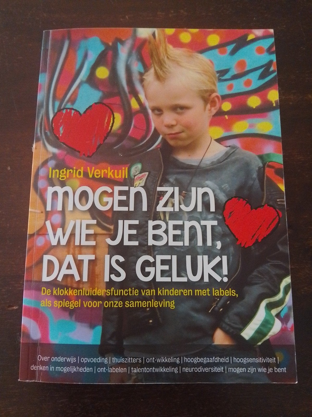 Ingrid Verkuil - Mogen zijn wie je bent, dat is geluk, Ingrid Verkuil, Ophalen of Verzenden, Zo goed als nieuw, Alpha