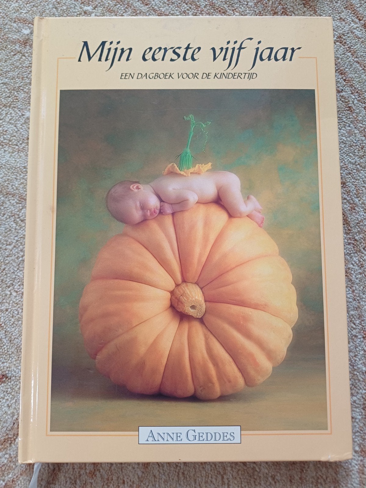 Mijn eerste vijf jaar - Dagboek voor de kindertijd, Ophalen of Verzenden, Nieuw, Opvoeding tot 6 jaar, Anne Geddes