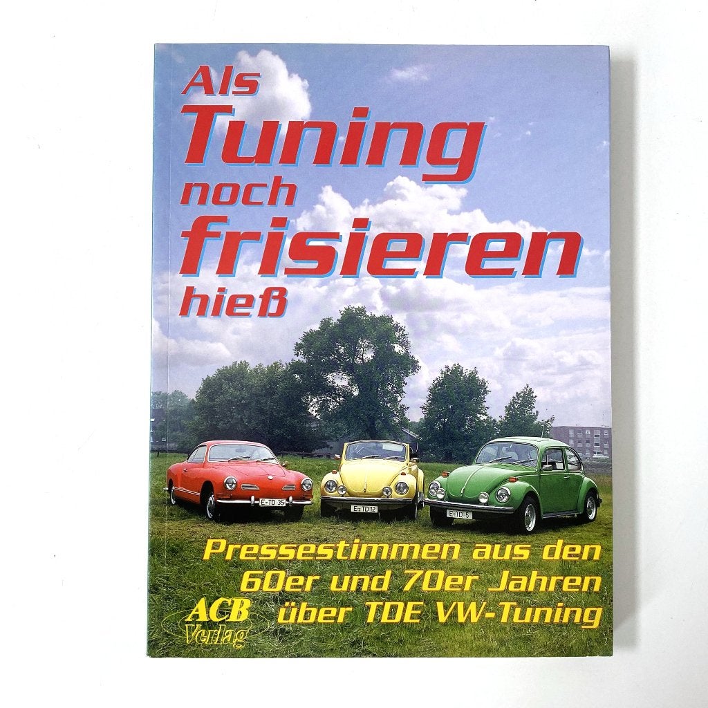 Volkswagen: als Tuning noch frisieren hieß, Verzenden, Zo goed als nieuw, Volkswagen