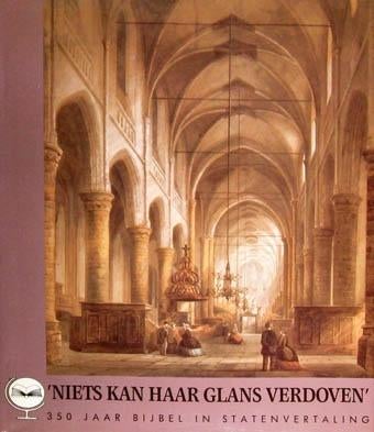 Niets kan haar glans verdoven - Bijbel in Statenvertaling,, Ophalen of Verzenden, Zo goed als nieuw