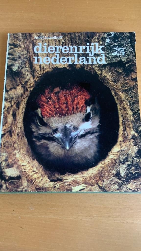 Dierenrijk Nederland - Fred F. Hazelhoff, Ophalen of Verzenden