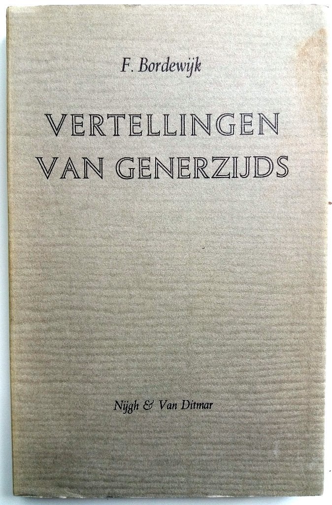 F. Bordewijk - Vertellingen van generzijds, Antiek en Kunst, Ophalen of Verzenden