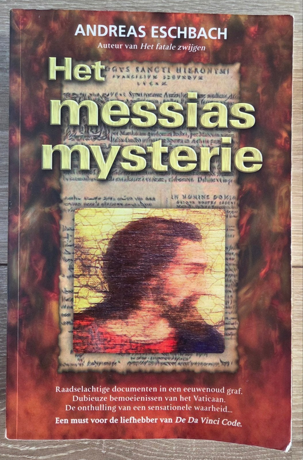 Andreas Eschbach - Het Messias mysterie, Boeken, Ophalen of Verzenden, Zo goed als nieuw, Andreas Eschbach