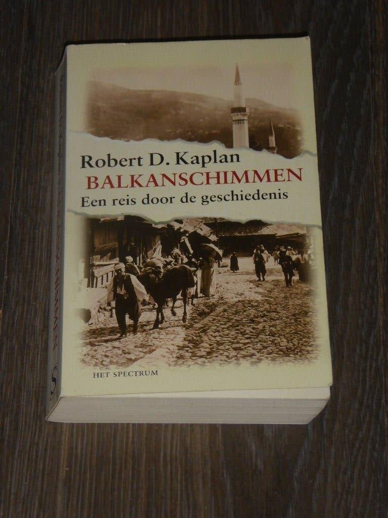 Robert D. Kaplan - BALKANSCHIMMEN, Boeken, Geschiedenis | Wereld, 20e eeuw of later, Verzenden, Europa, Zo goed als nieuw
