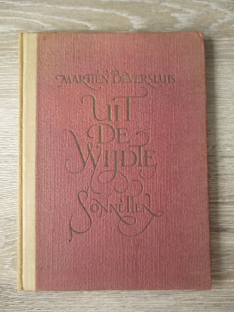 Uit de wijdte sonnetten - Martien Beversluis, Ophalen of Verzenden, Gelezen