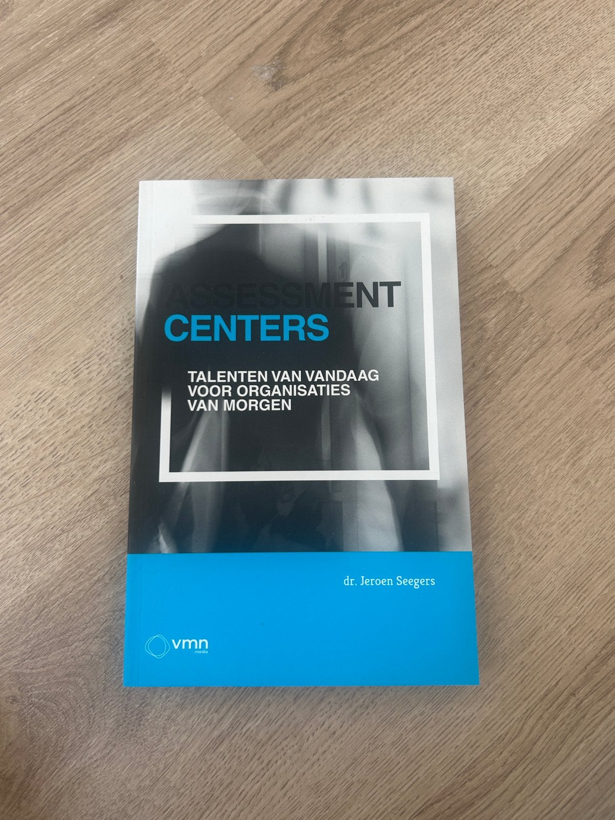 Dr. Jeroen Seegers - Assessment Centers, Verzenden, Zo goed als nieuw, Dr. Jeroen Seegers
