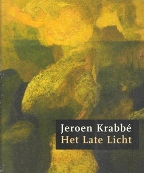 Jeroen Krabbe Het late licht, Ophalen of Verzenden, Zo goed als nieuw, Schilder- en Tekenkunst