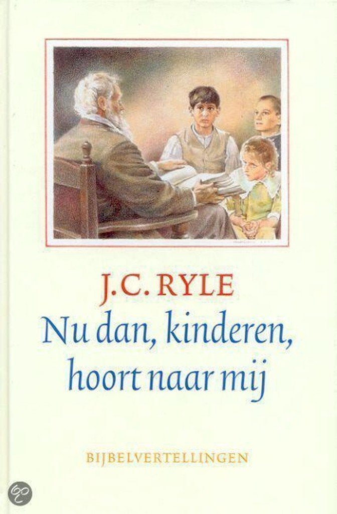 Nu Dan Kinderen J.C. Ryle 9789061407980, Ophalen of Verzenden, Zo goed als nieuw, J.C. Ryle, Christendom | Protestants