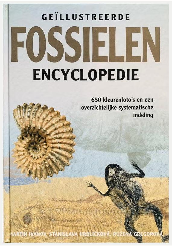 Geïllustreerde fossielen encyclopedie - Martin Ivanov e.a., Ophalen of Verzenden, Fossiel