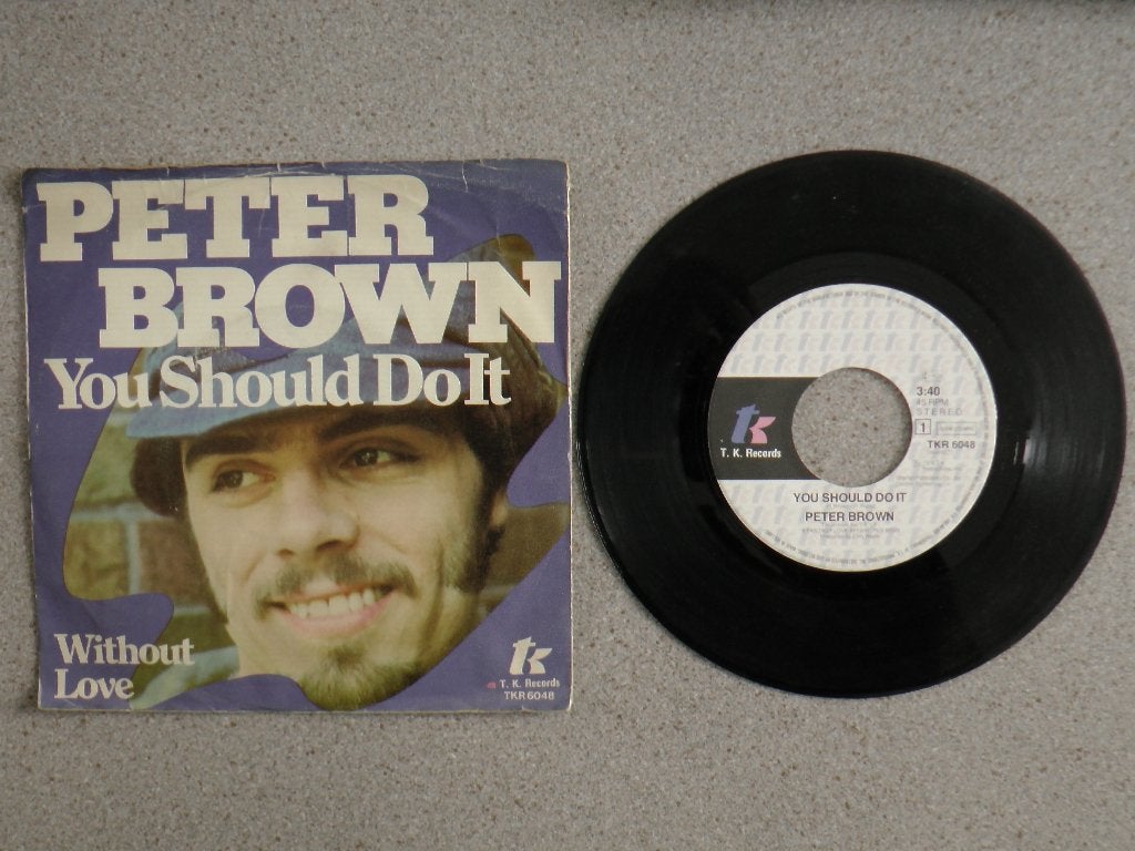 Peter Brown - You should do it VINYL SINGLE, Gebruikt, 7 inch, Pop, Fotohoes