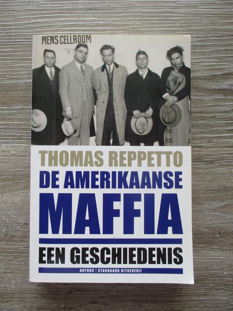 De Amerikaanse maffia - Thomas Reppetto, Ophalen of Verzenden, Gelezen, Wereld