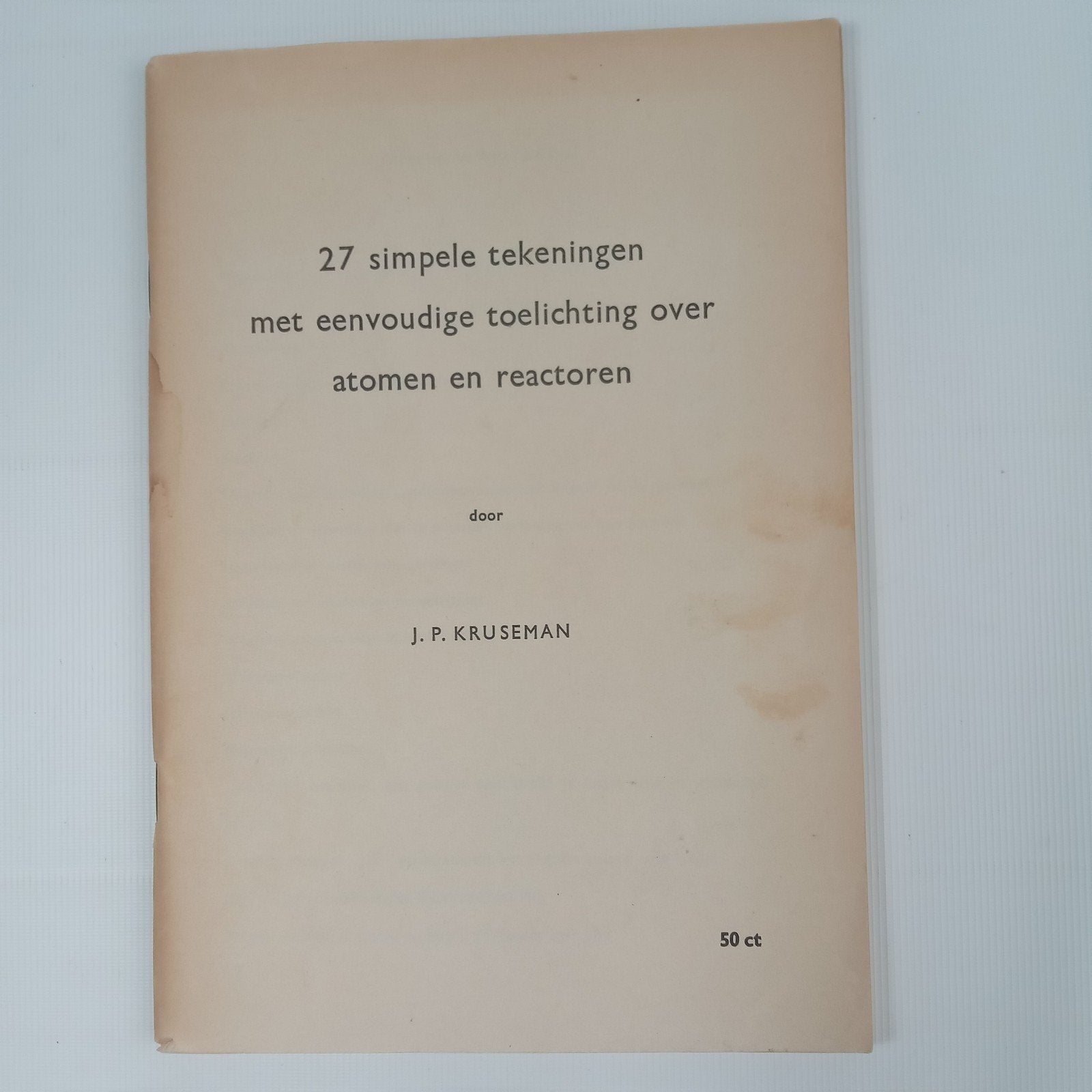 27 simpele tekeningen atomen en reactoren J.P. Kruseman, Ophalen of Verzenden, Gelezen, Overige onderwerpen, J. P. Kruseman
