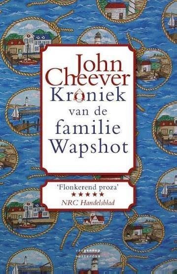 John Cheever: Kroniek van de Familie Wapshot, Ophalen of Verzenden, Zo goed als nieuw, John Cheever, Europa overig