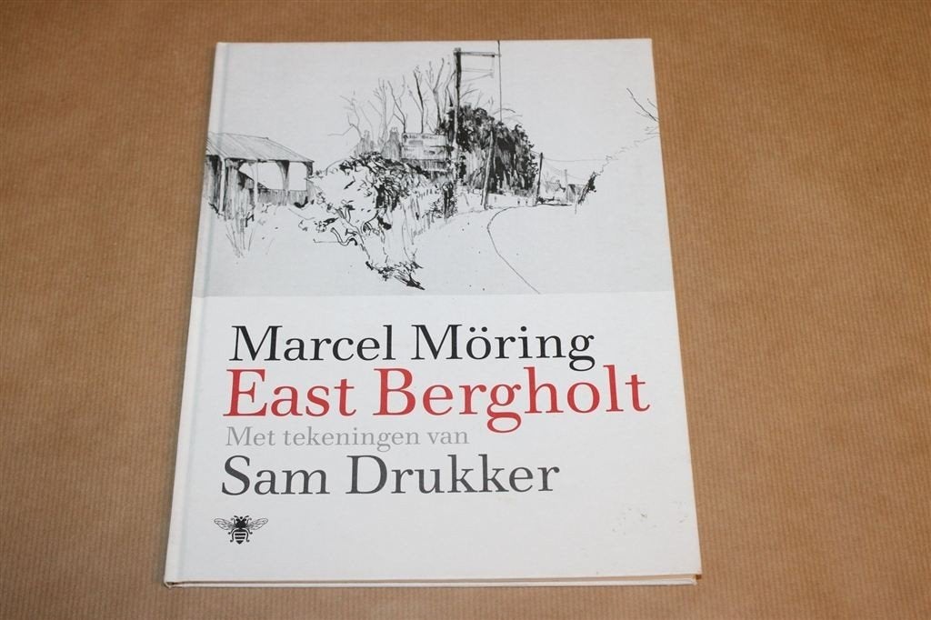 East Bergholt — Marcel Möring & Sam Drukker, Ophalen of Verzenden, Gelezen