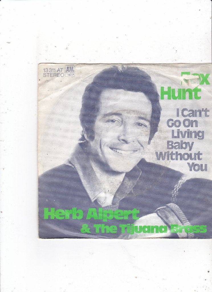 Single Herb Alpert & The Tijuana Brass - Fox hunt, Cd's en Dvd's, Vinyl Singles, Ophalen of Verzenden, Gebruikt, 7 inch, Pop