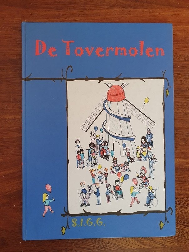 DE  TOVERMOLEN   van  Mieke Heinle Wiekken  - L  , Ophalen of Verzenden, Gelezen, Fictie algemeen