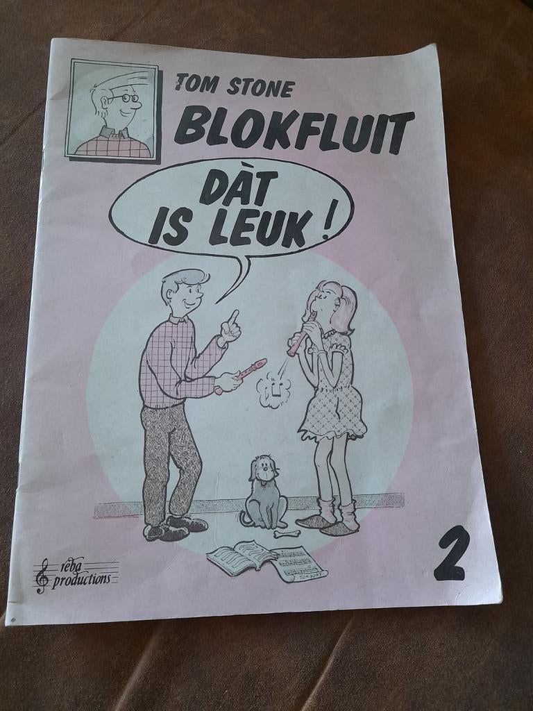 Tom Stone Blokfluit: Dat is Leuk! Deel 2, Muziek en Instrumenten, Bladmuziek, Ophalen of Verzenden