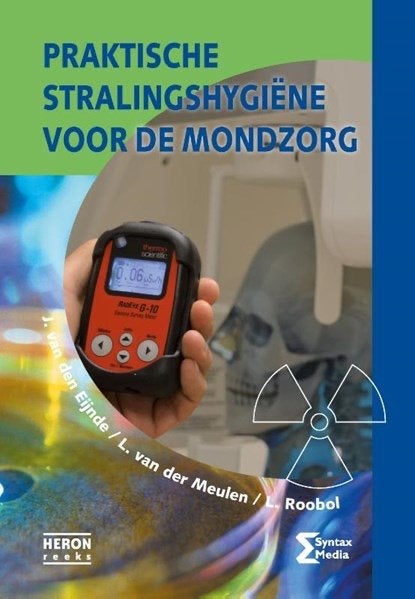 Praktische Stralingshygiëne voor de Mondzorg, Boeken, Ophalen of Verzenden, Beta, Zo goed als nieuw, HBO