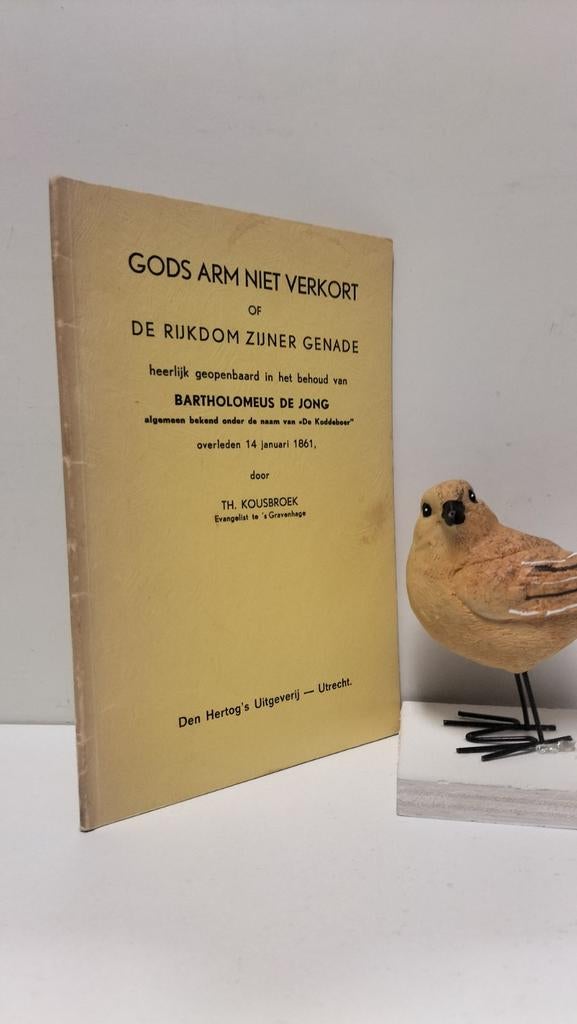 Kousbroek, Th.; Gods arm niet verkort of, Ophalen of Verzenden, Gelezen, Christendom | Protestants