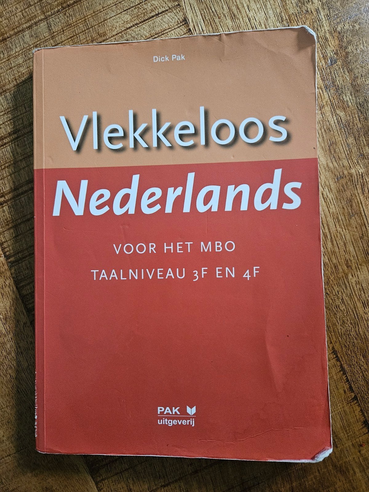 vlekkeloos Nederlands Mbo Taalniveau 3F en 4F, Gelezen, Ophalen of Verzenden, Dick Pak, Nederlands