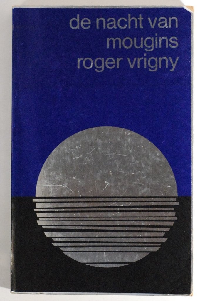 De Nacht van Mougins - Roger Vrigny (boek jaren 60), Gelezen, Europa overig, Verzenden, Roger Vrigny