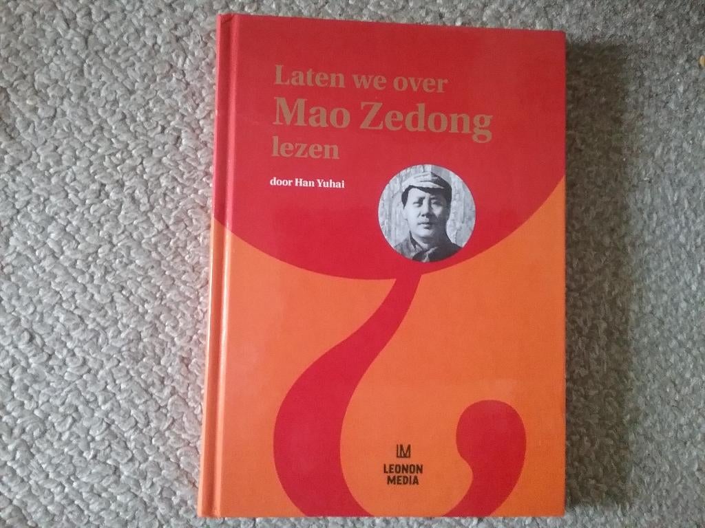 Laten we over Mao Zedong lezen / Han Yuhai (2017; China), Boeken, 20e eeuw of later, Ophalen of Verzenden, Zo goed als nieuw, Azië