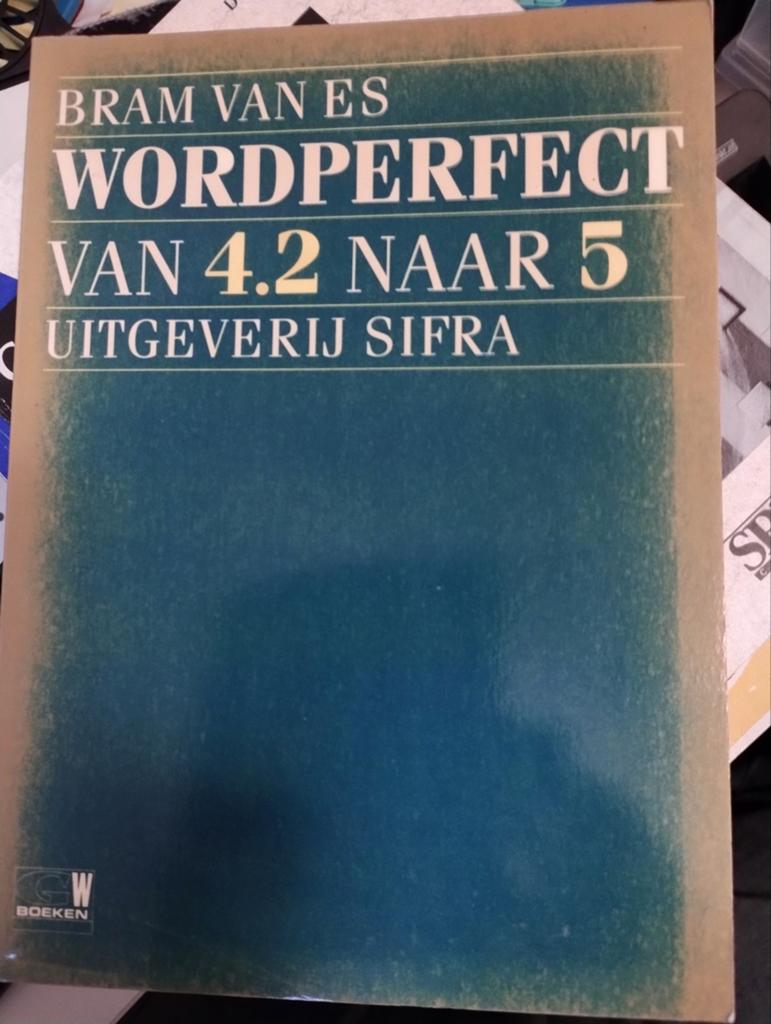 WordPerfect van 4.2 naar 5 - Bram van Es (1989), Boeken, Ophalen of Verzenden