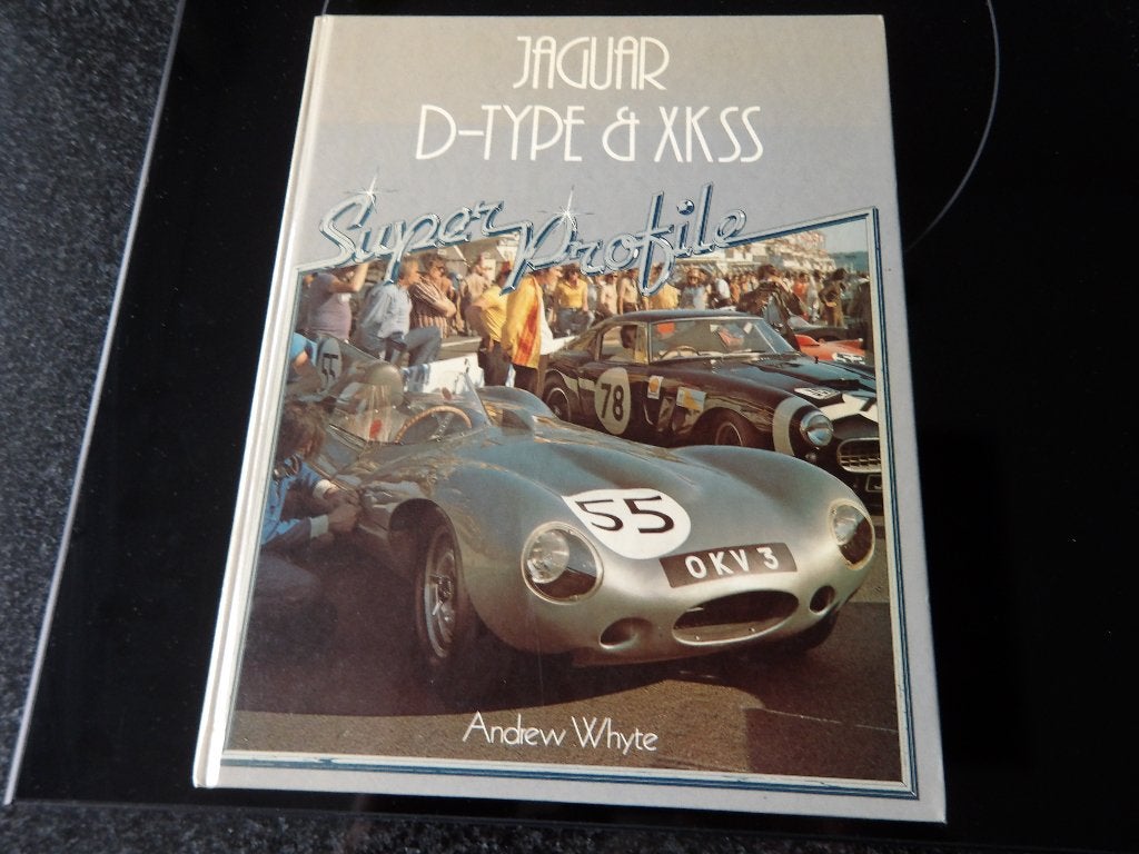 Jaguar D-Type & XKSS Super Profile Boek - Andrew Whyte, Algemeen, Verzenden, Andrew Whyte, Zo goed als nieuw