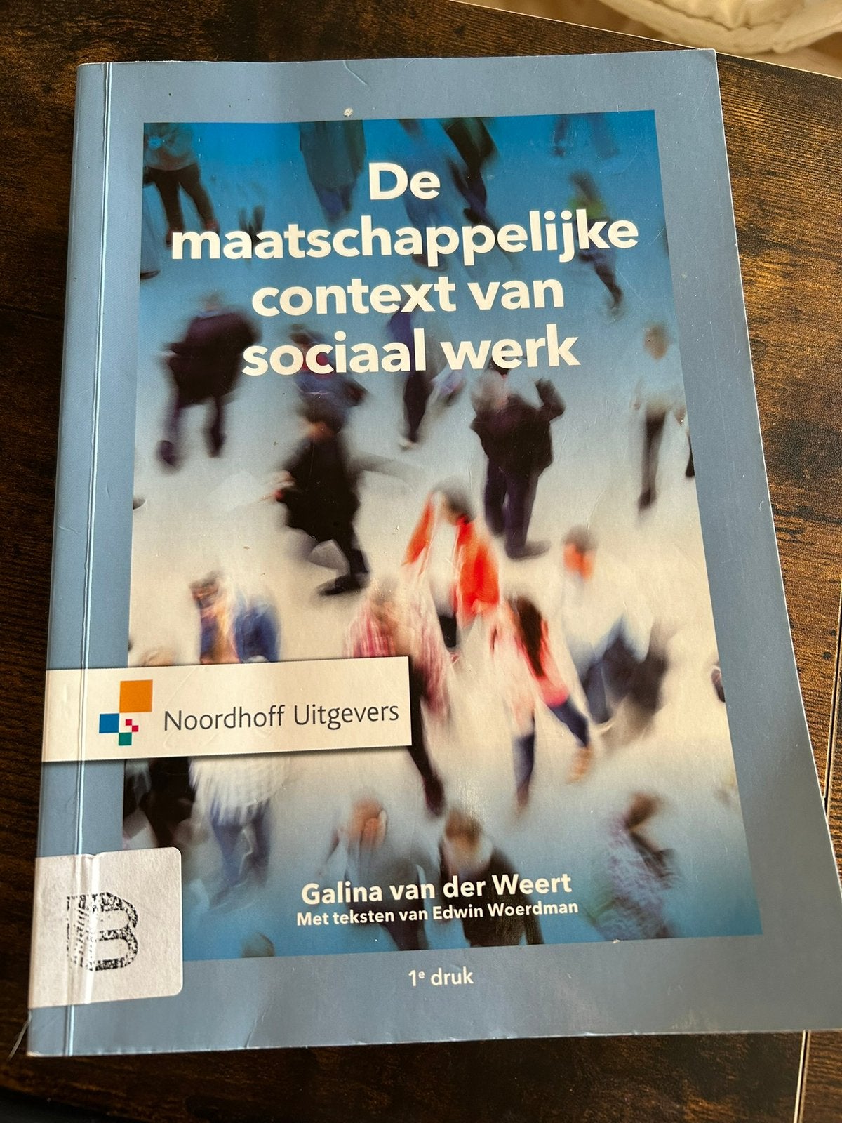 De maatschappelijke context van Social Work, Boeken, Ophalen of Verzenden, Alpha, Zo goed als nieuw, HBO