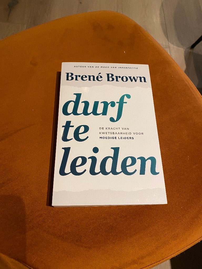 Brene Brown  Durf te leiden, Ophalen of Verzenden, Zo goed als nieuw, Ontwikkelingspsychologie, Brene Brown