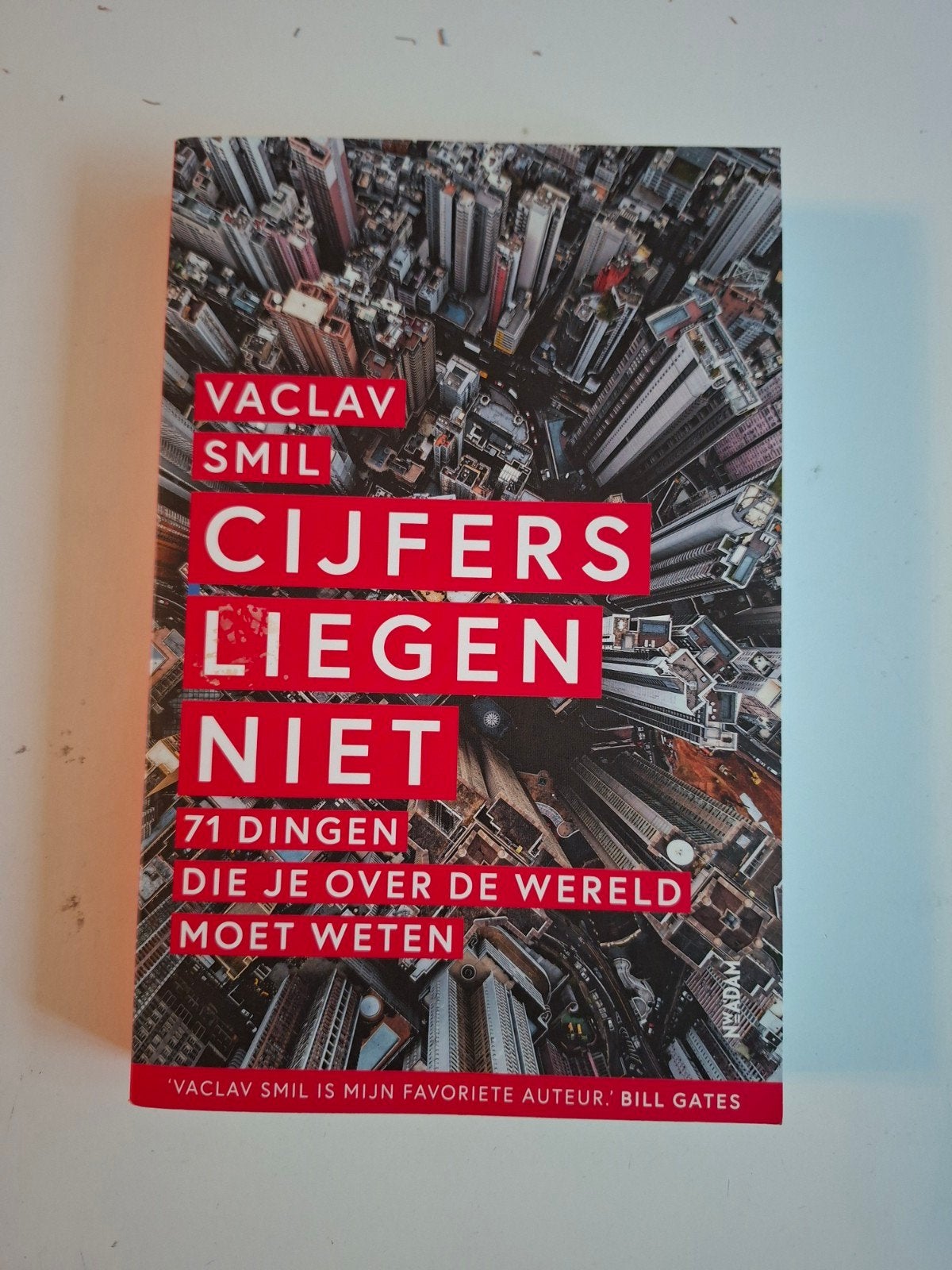 Cijfers Liegen Niet - Vaclav Smil (Zo goed als nieuw), Boeken, Ophalen of Verzenden, Zo goed als nieuw, Vaclav Smil, Overige wetenschappen