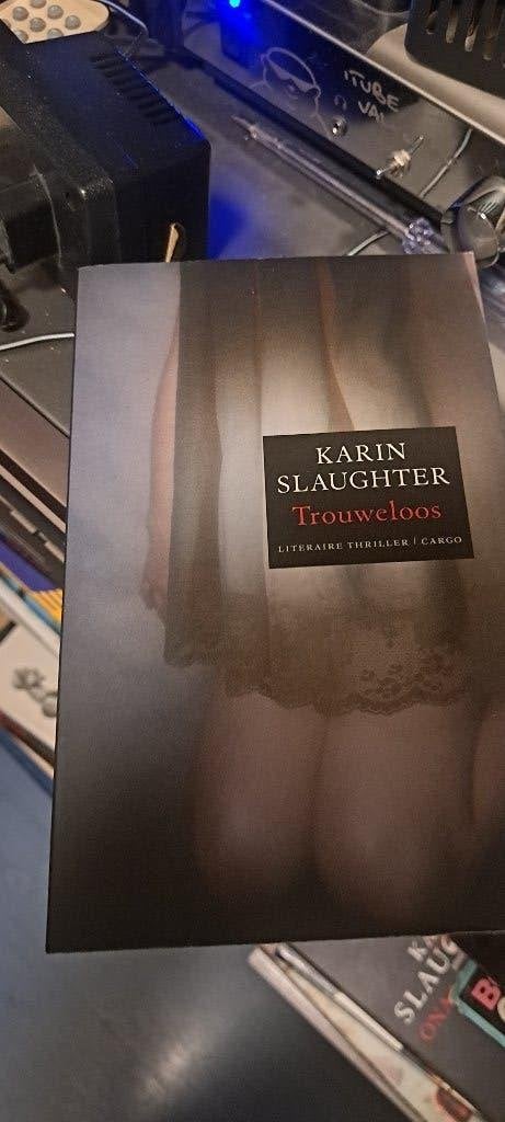 Karin Slaughter-Trouweloos (Z257-111), Ophalen of Verzenden, Zo goed als nieuw