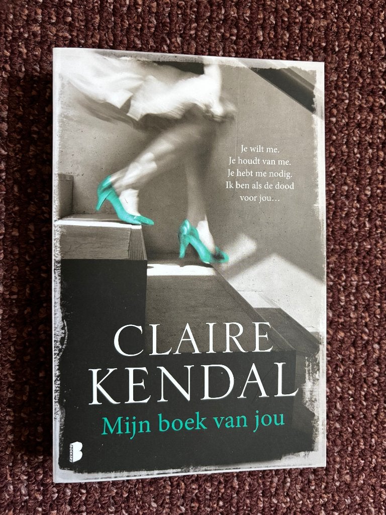 Claire Kendal, Mijn boek van jou, Ophalen of Verzenden, Gelezen