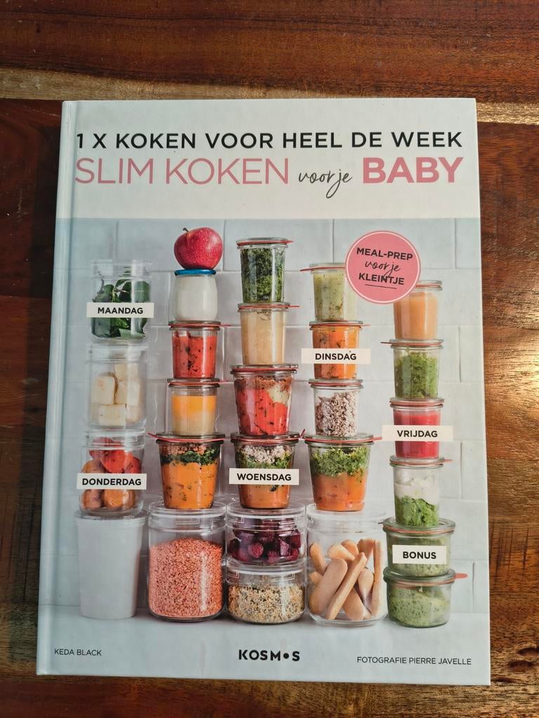 1x Koken voor heel de week: Slim koken voor je baby, Boeken, Ophalen, Gezond koken, Keda Black, Overige gebieden