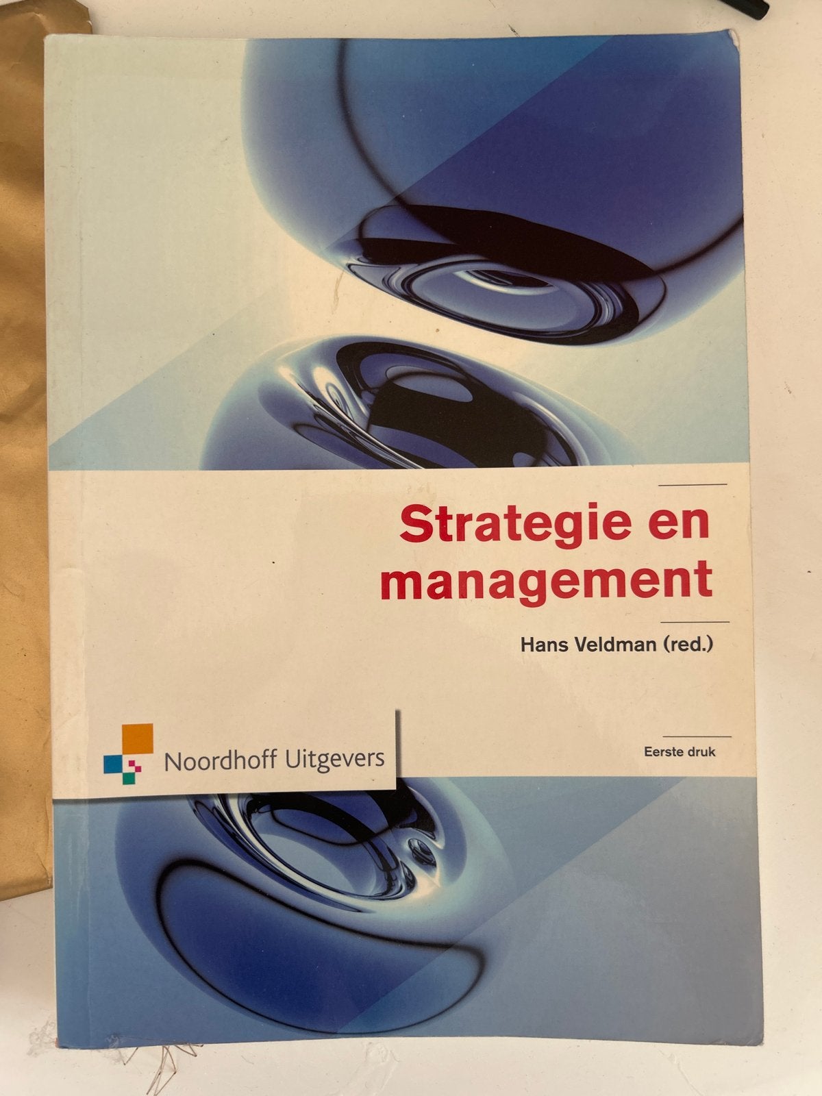 Strategie en management - Hans Veldman (red.), Boeken, Ophalen of Verzenden, Zo goed als nieuw, Management