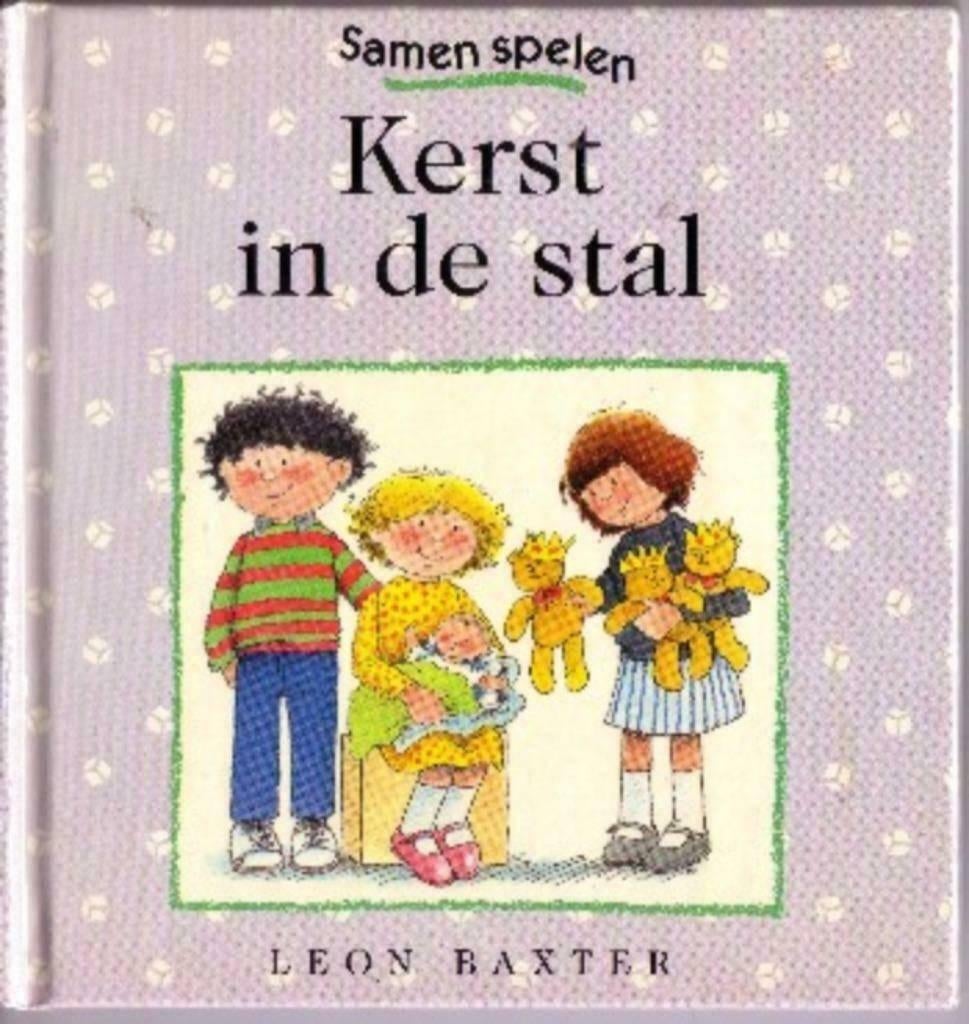 Kerst in de stal - Leon Baxter(Serie. samen spelen), Diversen, Ophalen of Verzenden, Zo goed als nieuw