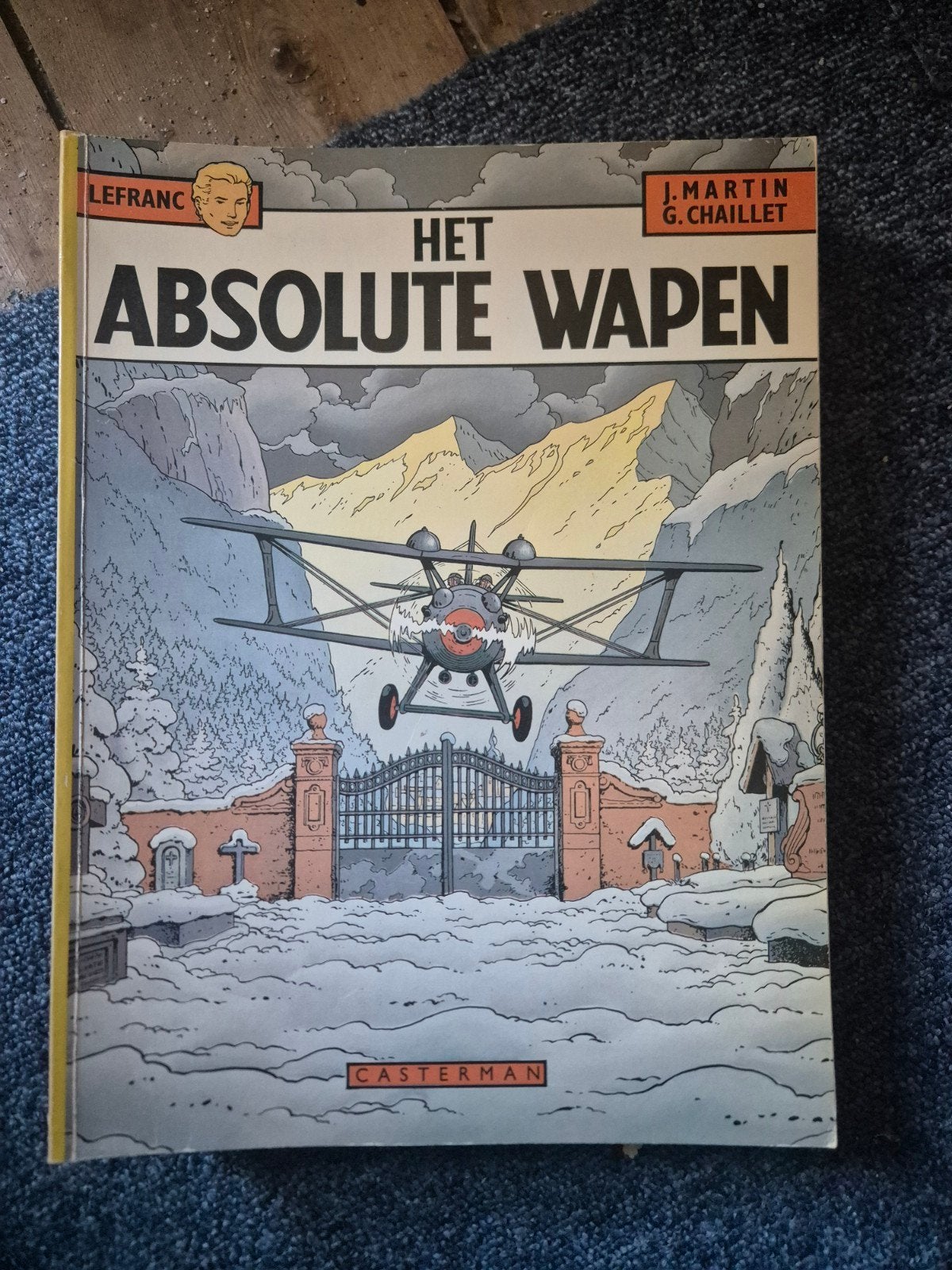 Lefranc - Het Absolute Wapen (Casterman), Boeken, Stripboeken, Eén stripboek, Ophalen, Gelezen, J. Martin, G. Chaillet