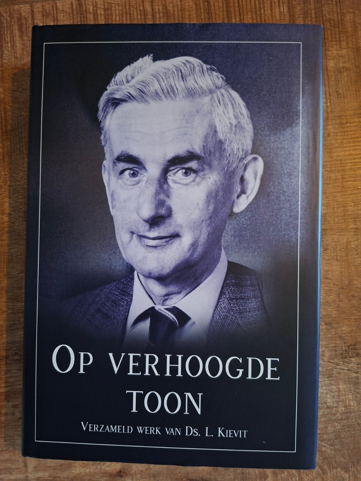 ds L. Kievit - Op verhoogde toon, Ophalen of Verzenden, Zo goed als nieuw