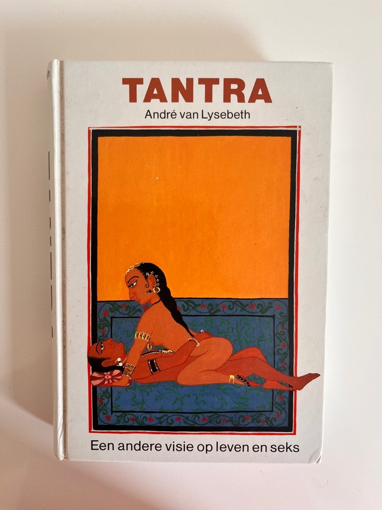 TANTRA - André van Lysebeth, Boeken, Spiritualiteit algemeen, Ophalen of Verzenden, Zo goed als nieuw, André van Lysebeth