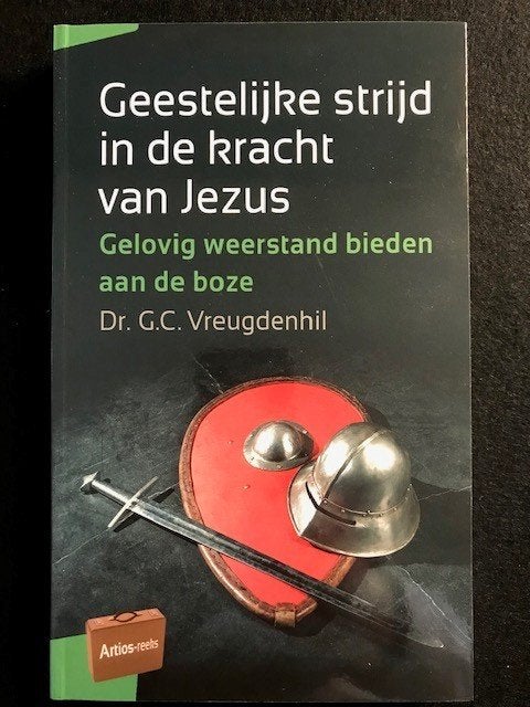 Geestelijke strijd in de kracht van Jezus; G.C. Vreugdenhil, Ophalen of Verzenden, Zo goed als nieuw
