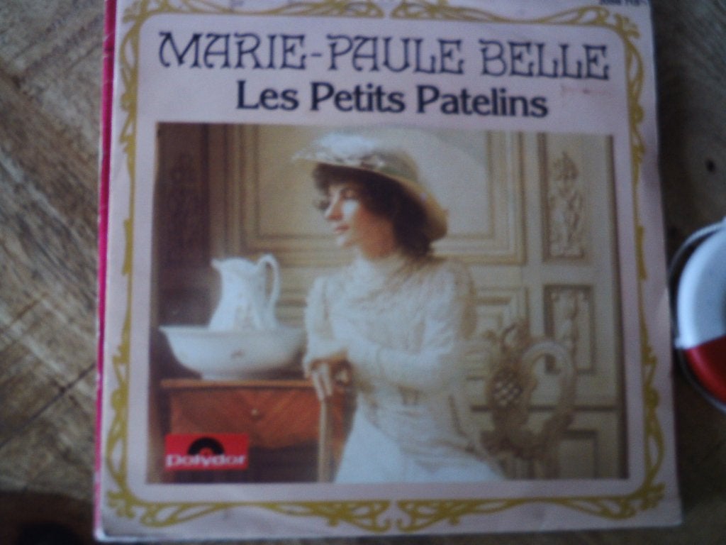 Marie-Paule Belle - Les Petits Patelins (Vinyl Single) 22o, 7 inch, Ophalen of Verzenden, Zo goed als nieuw, Overige typen