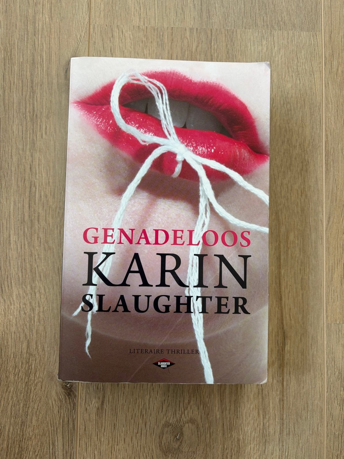 Karin Slaughter - Genadeloos, Boeken, Thrillers, Gelezen, Ophalen of Verzenden