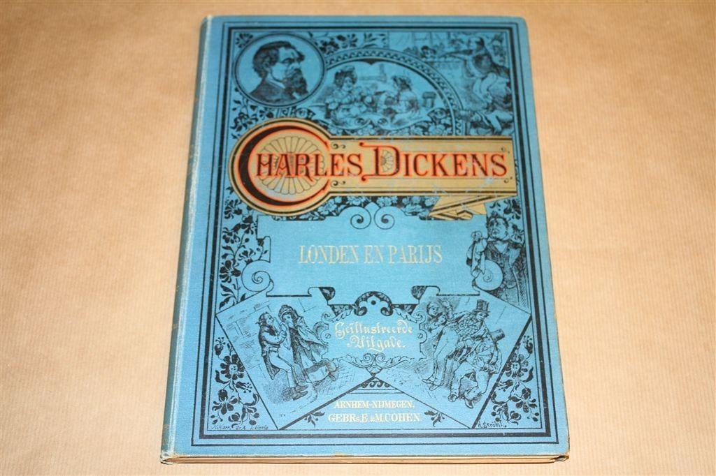 In Londen en Parijs. Geïllustreerde uitgave. Dickens, 1900., Ophalen of Verzenden