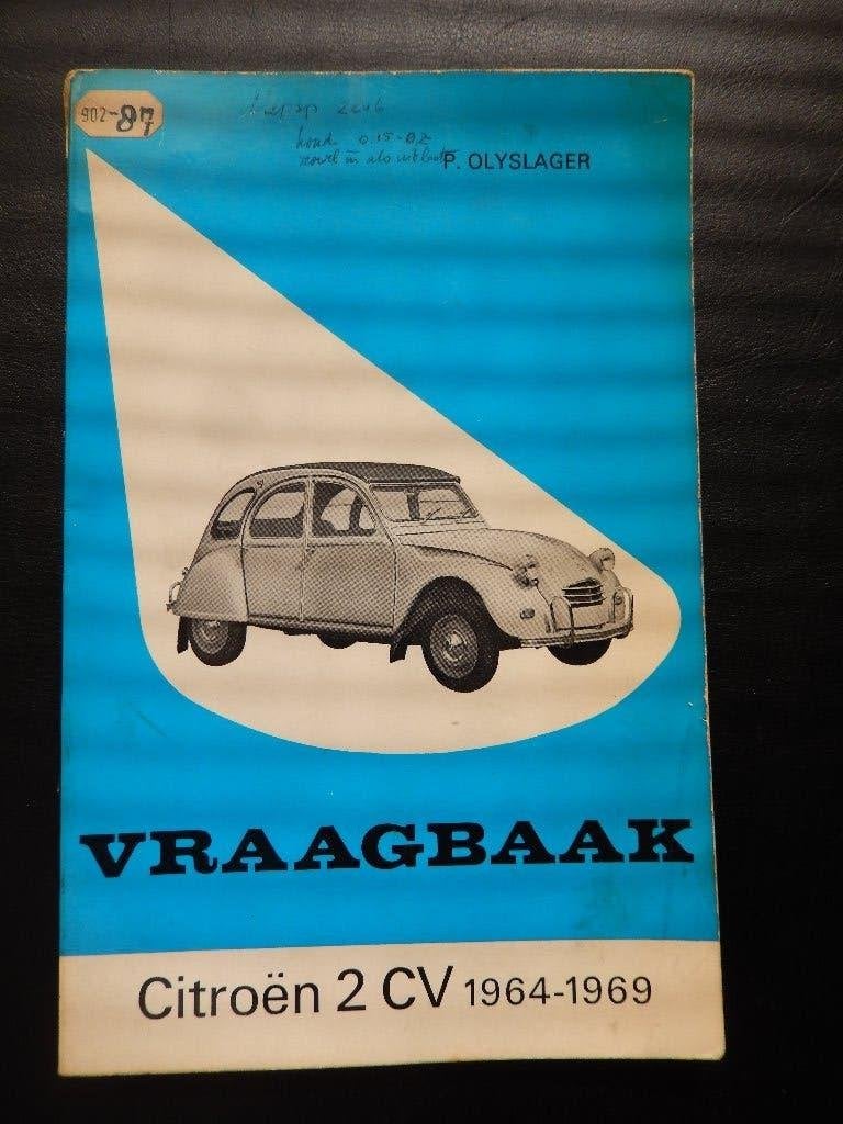 Vraagbaak Citroën 2CV 1964-1969, Ophalen of Verzenden