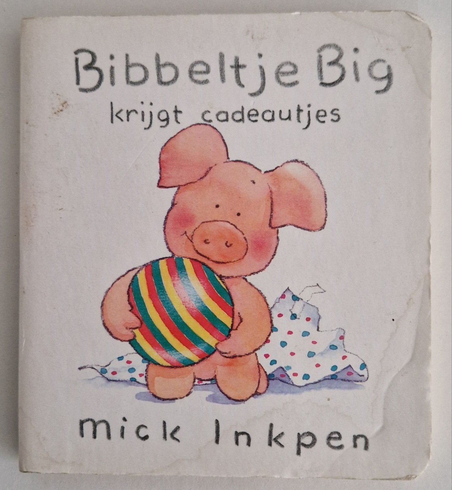 Bibbeltje Big krijgt cadeautjes - Mick Inkpen, Ophalen of Verzenden, Gelezen, Mick Inkpen, 1 tot 2 jaar