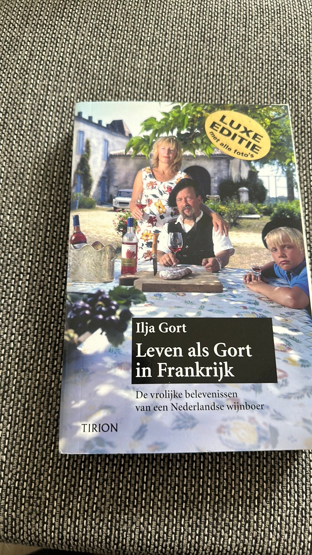 Ilja Gort - Leven als Gort in Frankrijk, Ophalen of Verzenden, Zo goed als nieuw, Ilja Gort